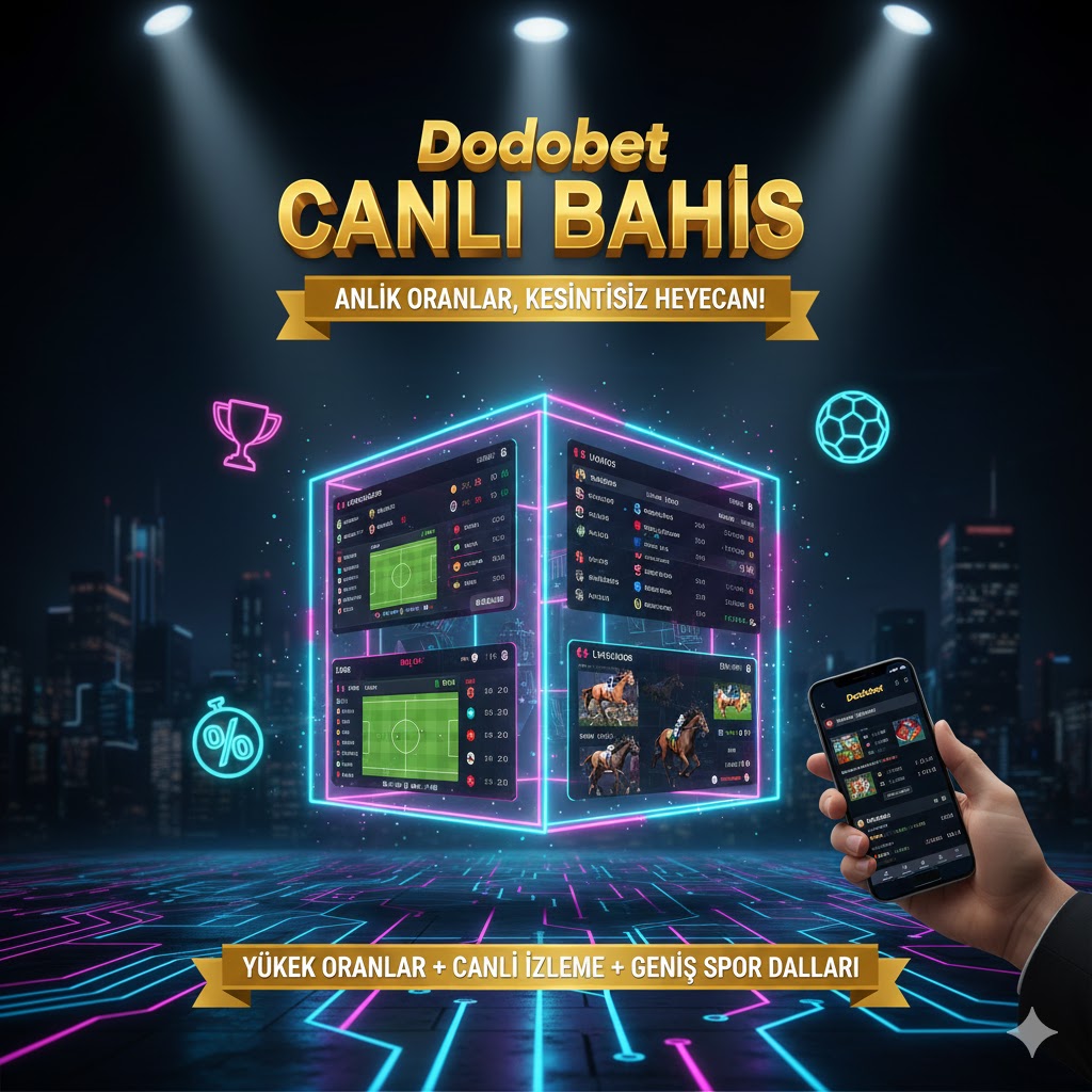 Dodobet Canlı Bahis